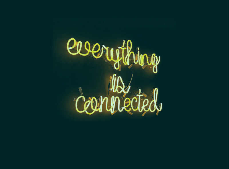 The neon light "everything is connected"