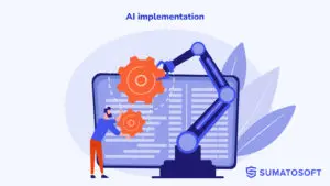 AI implementation