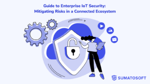 Guide to Enterprise IoT Security Mitigating Risks in a Connected Ecosystem