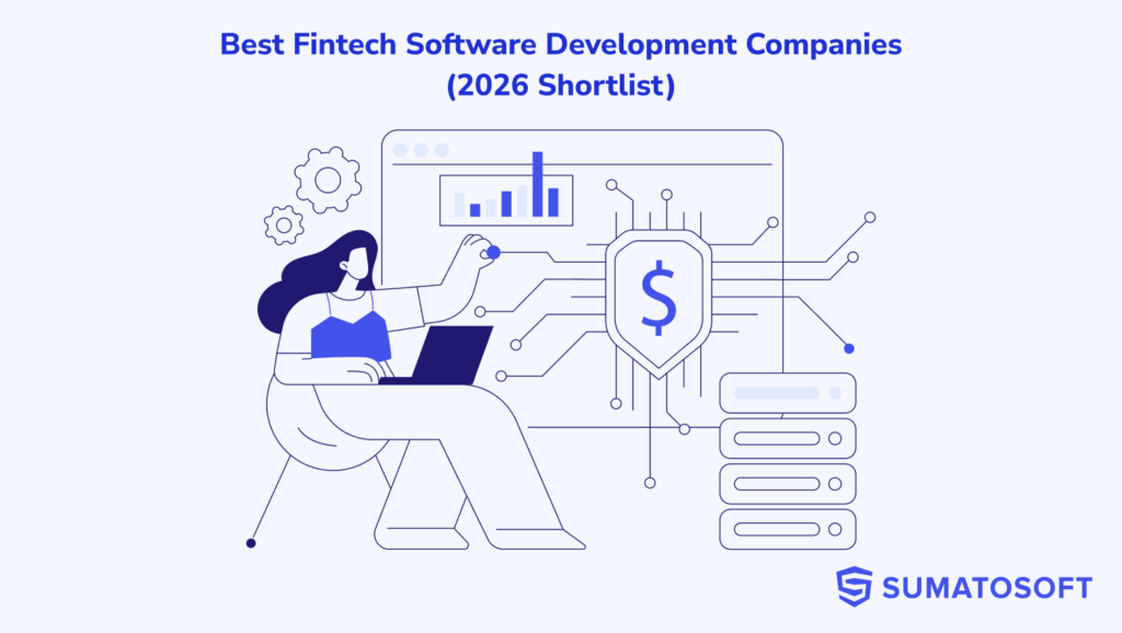 Best Fintech Software Development Companies (2026 Shortlist)