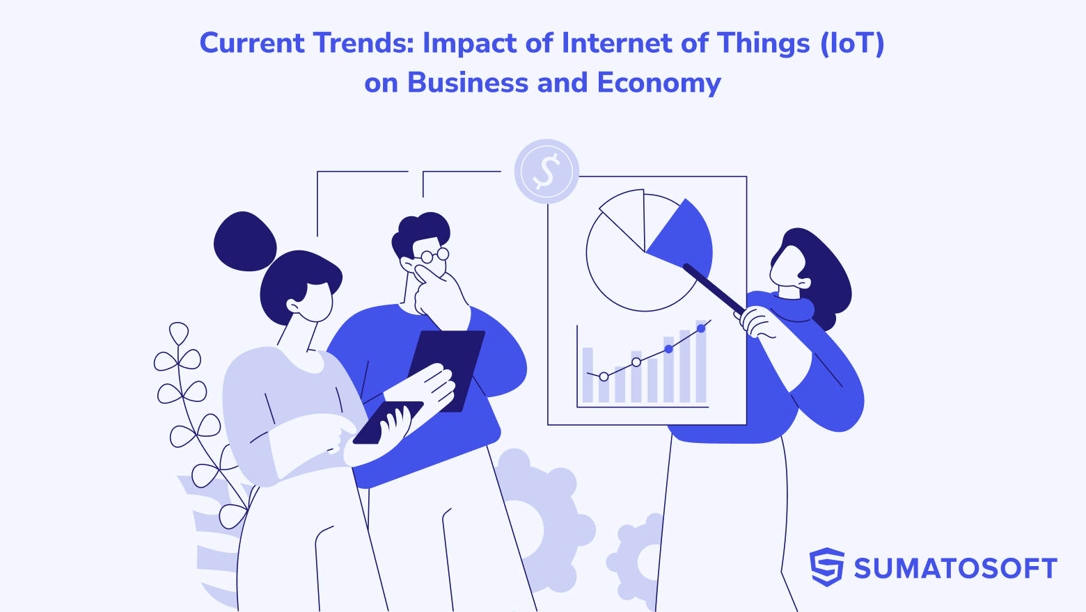Current Trends: Impact of Internet of Things (IoT) on Business and Economy