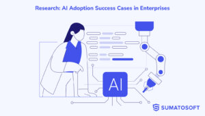 Research: AI adoption success cases in enterprises