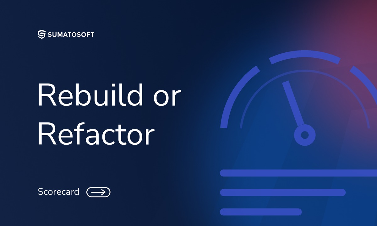 Rebuild or Refactor Scorecard